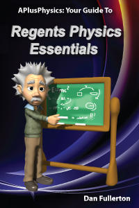 Regents Physics Essentials